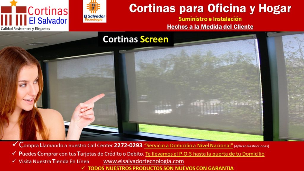 Cortinas Screen - Cortinas El Salvador