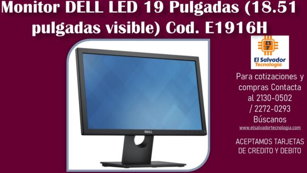 Monitor DELL LED 19 Pulgadas (18.51 pulgadas visible) Cod. E1916H