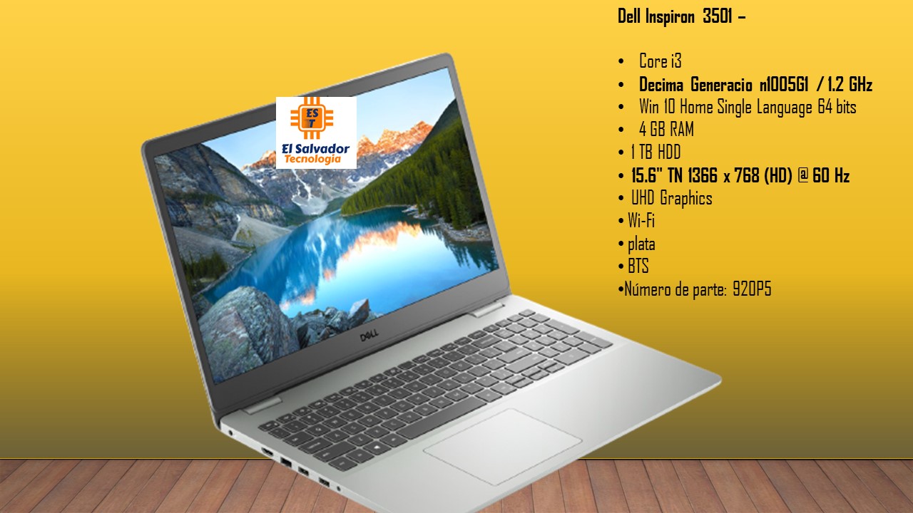 Laptop Dell Inspiron 3501 15.6 Pulgadas Icore3 1005G1 4GB Ram 920P5 - El Salvador Tecnologia