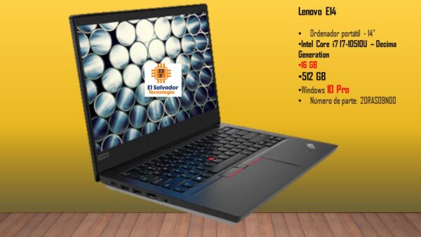 Laptop Lenovo E14 14 Pulgadas Icore7 10510U 16GB Ram 20RAS09N00 - El Salvador Tecnologia