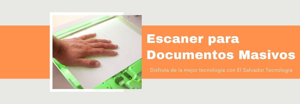 Escaner para Documentos Masivos