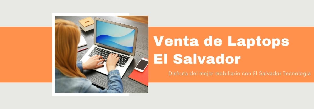 Venta de Laptops El Salvador