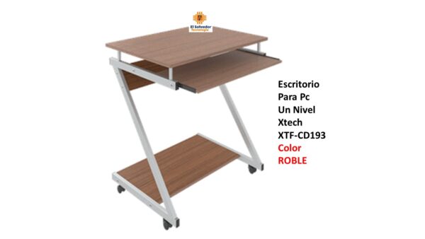 Mesa para para PC -Un Nivel – Xtech XTF - CD193 - Color Roble