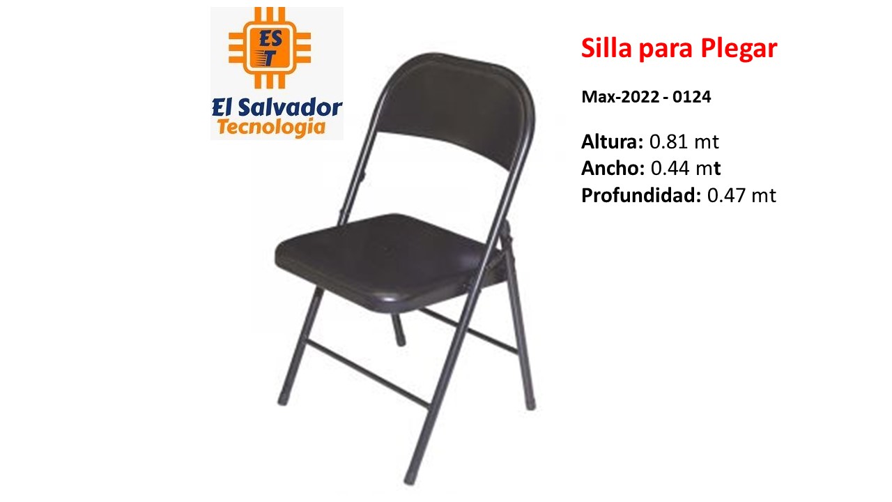 Silla para Plegar Max-2022 - 0124 Altura - 0.81 mt Ancho - 0.44 mt Profundidad - 0.47 mt