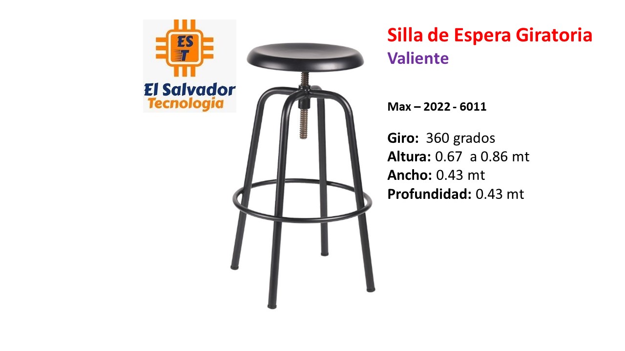 Silla de Espera Giratoria Valiente - Max–2022-6011 - Giro 360 grados - Altura 0.67 a 0.86 mt - Ancho 0.43 mt - Profundidad 0.43 mt