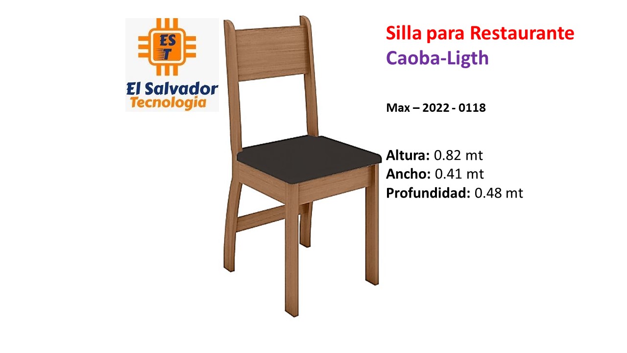 Silla para Restaurante - Caoba-Ligth - Max–2022-0118 - Altura 0.82 mt - Ancho 0.41 mt - Profundidad 0.48 mt