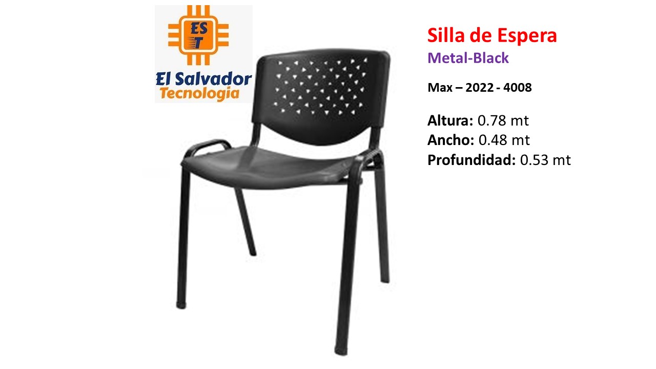 Silla de Espera Metal-Black - Max–2022- 4008 - Altura 0.78 mt - Ancho 0.48 mt - Profundidad 0.53 mt