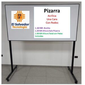 Pizarra Acrilica - Con Rodos - A Una Cara - 1.60 Ancho x 1.20 Alto - El Salvador Tecnologia