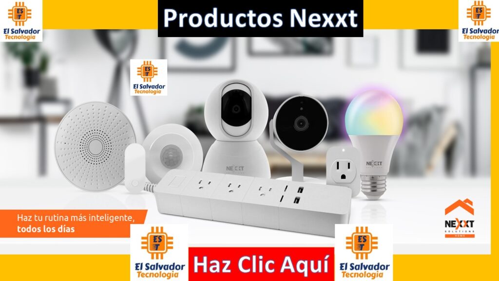 Automatizacion Hogar - Articulos y Productos Nexxt - El Salvador Tecnologia