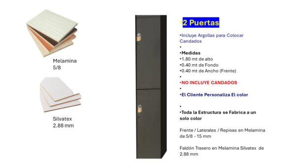 Locker de 2 Puertas - Fabricado en Melamina con Cierre de Argolla con Candados - 1.80 Mt Alto x 0.40 Ancho x 0.40 Fondo -COLOR PERSONALIZABLE Carpinteria El Salvador Tecnologia y Muebles de Oficina