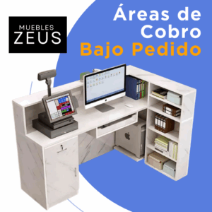 3. Muebles para Area de Cobros Facturacion Caja - En Melamina - a la Medida Fabricados Bajo Pedido - Marca Zeus