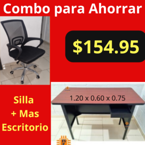 Combo para Ahorrar - Silla de Oficina Ejecutiva + Escritorio Ejecutivo