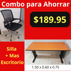 Combo para Ahorrar - Silla de Oficina Ejecutiva + Escritorio Ejecutivo
